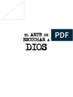 El Arte de Escuchar A Dios - Edición Completa