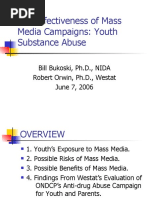 The Effectiveness of Mass Media Campaigns: Youth Substance Abuse