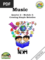 Music: Quarter 2 - Module 3: Creating Simple Melodies