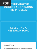 Identifying The Inquiry and Stating The Problem