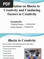 Blocks To Creativity & Conducing Factors To Creativity