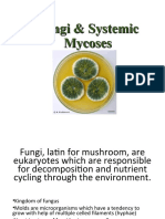 Fungi & Systemic Mycoses