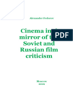 Fedorov, Alexander. Cinema in The Mirror of The Soviet and Russian Film Criticism. Moscow: ICO "Information For All", 2019. 214 P.