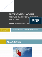 Presentation About:: Bahrain, Isa Cultural Centre & The Intern