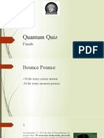 Quantum Quiz Finals