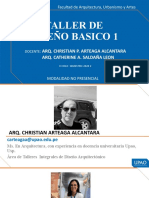 Taller de Diseño Basico 1: Arq. Christian P. Arteaga Alcantara Arq. Catherine A. Saldaña Leon