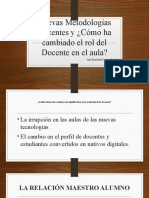 Nuevas Metodologías Docentes y ¿Cómo Ha Cambiado El Rol Del Docente en El Aula