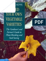 Breed Your Own Vegetable Varieties The Gardener's & Farmer's Guide To Plant Breeding & Seed Saving PDF