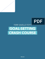 Goal-Setting Crash Course: Terri Savelle Foy'S