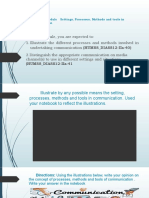 (Humss - Diass12-Iia-41: Quarter 2 - Module Settings, Processes, Methods and Tools in Communication Objectives