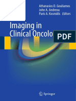 Imaging in Clinical Oncology: Athanasios D. Gouliamos John A. Andreou Paris A. Kosmidis Editors