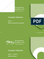 Computer Networks: Topic 3: Wireless Networking Standards