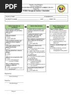 WHO Surgical Safety Checklist: Before Induction On Anesthesia Before Skin Incision Before Patient Leaves Operating Room