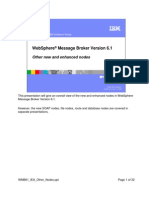 Websphere Message Broker Version 6.1: Other New and Enhanced Nodes