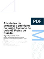 Atividades de Prospeção Geológica No Jazigo Filoniano de Ouro de Freixo de Numão