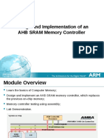 Design and Implementation of An AHB SRAM Memory Controller: ARM University Program