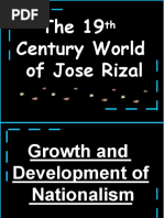 The 19 Century World of Jose Rizal