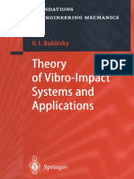 (Foundations of Engineering Mechanics) Prof. DR V. I. Babitsky (Auth.) - Theory of Vibro-Impact Systems and Applications-Springer-Verlag Berlin Heidelberg (1998) PDF