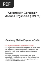 Working With Genetically Modified Organisms (GMO's)