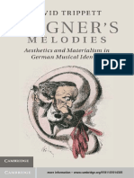 DR David Trippett - Wagner's Melodies - Aesthetics and Materialism in German Musical Identity-Cambridge University Press (2013)