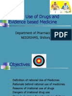 Rational Use of Drugs and Evidence Based Medicine: Department of Pharmacology NEIGRIHMS, Shillong