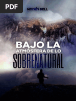 Bajo La Atmósfera de Lo Sobrenatural (Spanish Edition)