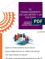 El Financiamiento de Las Artes y La Cultura.