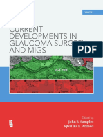 Current Developments in Glaucoma Surgery and Migs