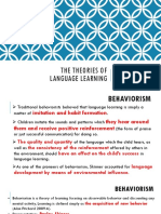 THE THEORIES OF LANGUAGE LEARNING (Behaviorism, Chomskys LAD) - For Students