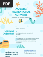 Aquatic Recreational Activities: Prepared By: Ms. April Anne Hingco, LPT