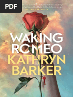 Waking Romeo by Kathryn Barker Chapter Sampler