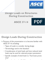 Design Loads During Construction ASCE 37 14