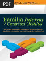 Familia Interna y Contratos Ocultos Una