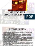 Night Club & Discotheque in Hotel: Ankit