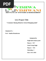 Live Project Title: "Consumer Buying Behavior Toward Shopping Malls"