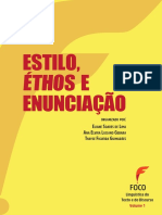 Estilo, Éthos e Enunciação. Eliane Soares de Lima