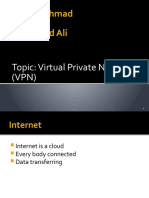 Saeed Ahmad and Arshad Ali: Topic: Virtual Private Network (VPN)