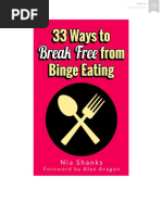 33 Ways To Break Free From Binge Eating