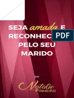 Seja Amada e Reconhecida Por Seu Marido