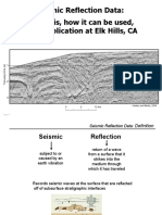 Seismic Reflection Data: What It Is, How It Can Be Used, & An Application at Elk Hills, CA