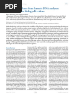 Extracting Evidence From Forensic DNA Analyses: Future Molecular Biology Directions