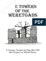 The Towers of The Weretoads