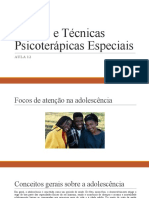 Teorias e Técnicas Psicoterápicas Especiais Aula 12