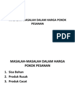 Masalah-Masalah Dalam Harga Pokok Pesanan