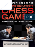 The Mammoth Book of The World's Greatest Chess Games, by Graham Burgess, DR John Nunn and John Emms