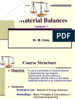 Material Balances: Dr. M. Coley