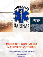 Incidente Con Saldo Masivo de Victimas