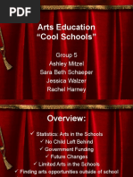 Arts Education "Cool Schools": Group 5 Ashley Mitzel Sara Beth Schaeper Jessica Walzer Rachel Harney