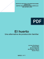 El Huerto - Una Alternativa de Produccion Familiar