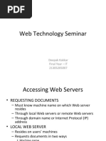 Web Technology Seminar: Deepak Kakkar Final Year - IT 21305205007